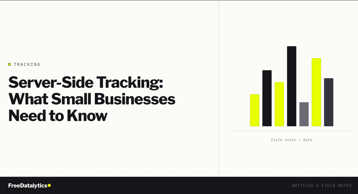 Server-Side Tracking: What Small Businesses Need to Know